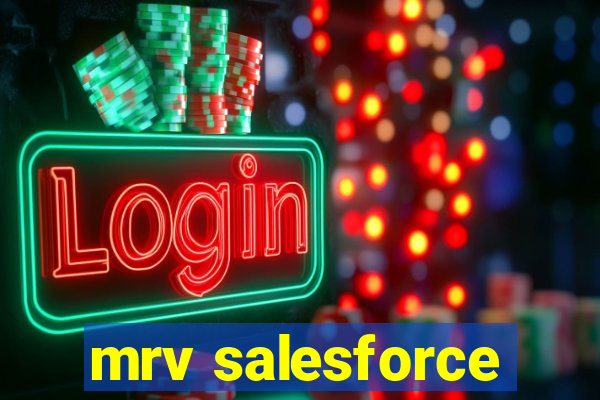 mrv salesforce